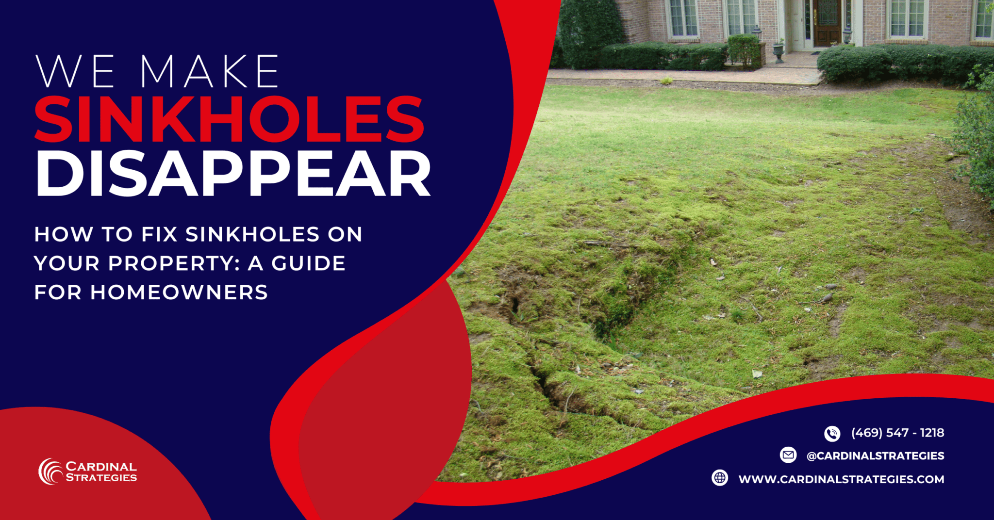 How to Fix Sinkholes on Your Property - Cardinal Strategies